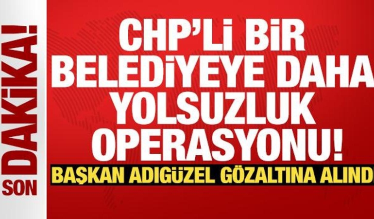 chpli-atasehir-belediyesine-operasyon-onursal-adiguzel-gozaltina-alindi-IXFGafBg.jpg