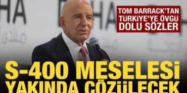 tom-barrack-s-400-meselesi-yakinda-cozulecek-M22MWJAU.jpg
