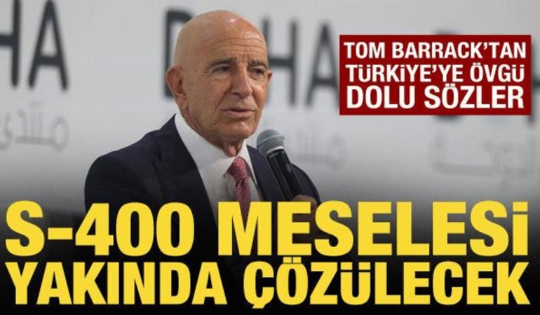 tom-barrack-s-400-meselesi-yakinda-cozulecek-M22MWJAU.jpg